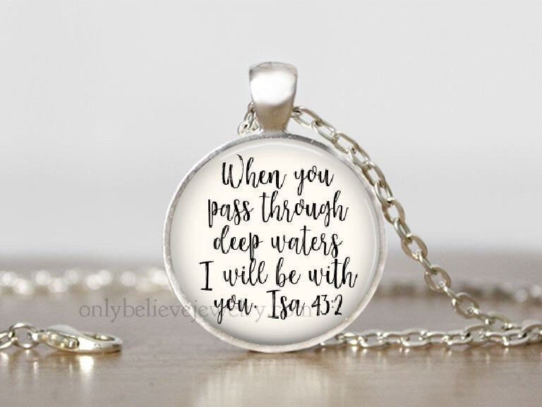 Deep Waters Necklace, Isaiah 43:2, I Will Be With You, Bible Verse Necklace, Personalized Gift, Inspirational Jewelry, Christian Gift