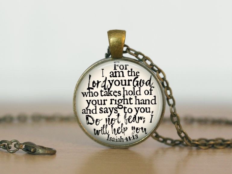 Do Not Fear Necklace: Bible Verse Pendant with Isaiah 41 13, “For I am the Lord... I will Help You" Optional Free Personalization