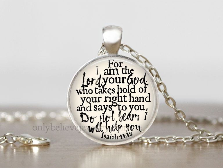 Do Not Fear Necklace: Bible Verse Pendant with Isaiah 41 13, “For I am the Lord... I will Help You" Optional Free Personalization