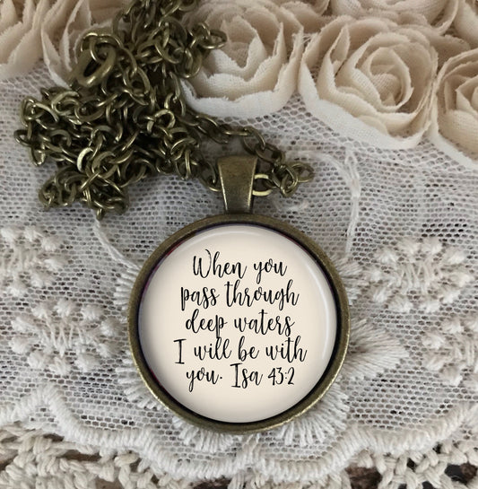 Deep Waters Necklace, Isaiah 43:2, I Will Be With You, Bible Verse Necklace, Personalized Gift, Inspirational Jewelry, Christian Gift