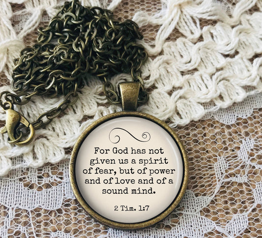 Power Love Sound Mind Necklace: For God Has Not Given Us a Spirit of Fear, Bible Verse Christian Jewely, 2 Tim 1 7, May be Personalized