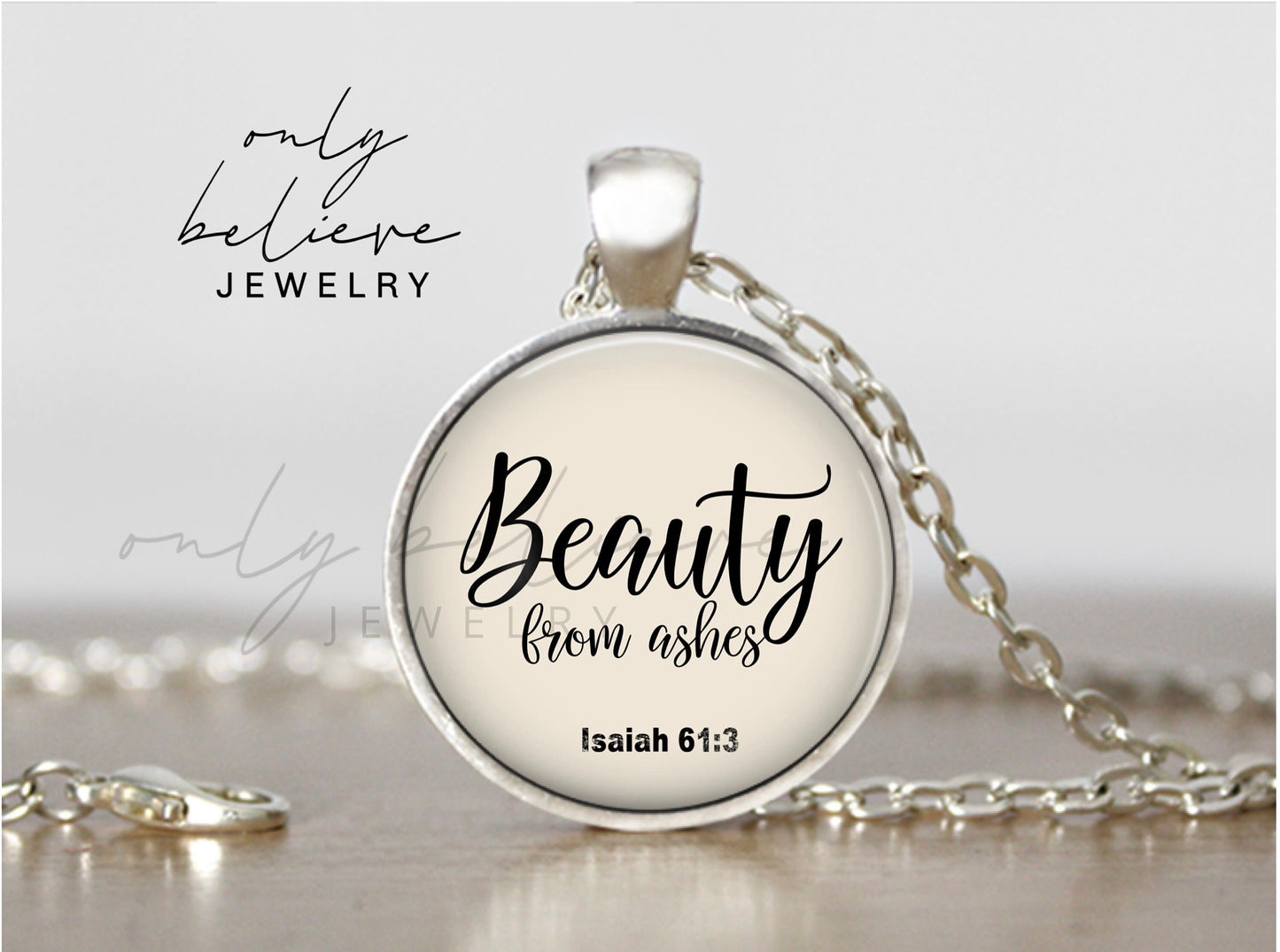 Beauty From Ashes Necklace: Bible Verse Inspired Pendant from Isaiah 61 3, Silver or Bronze, Optional Free Personalization