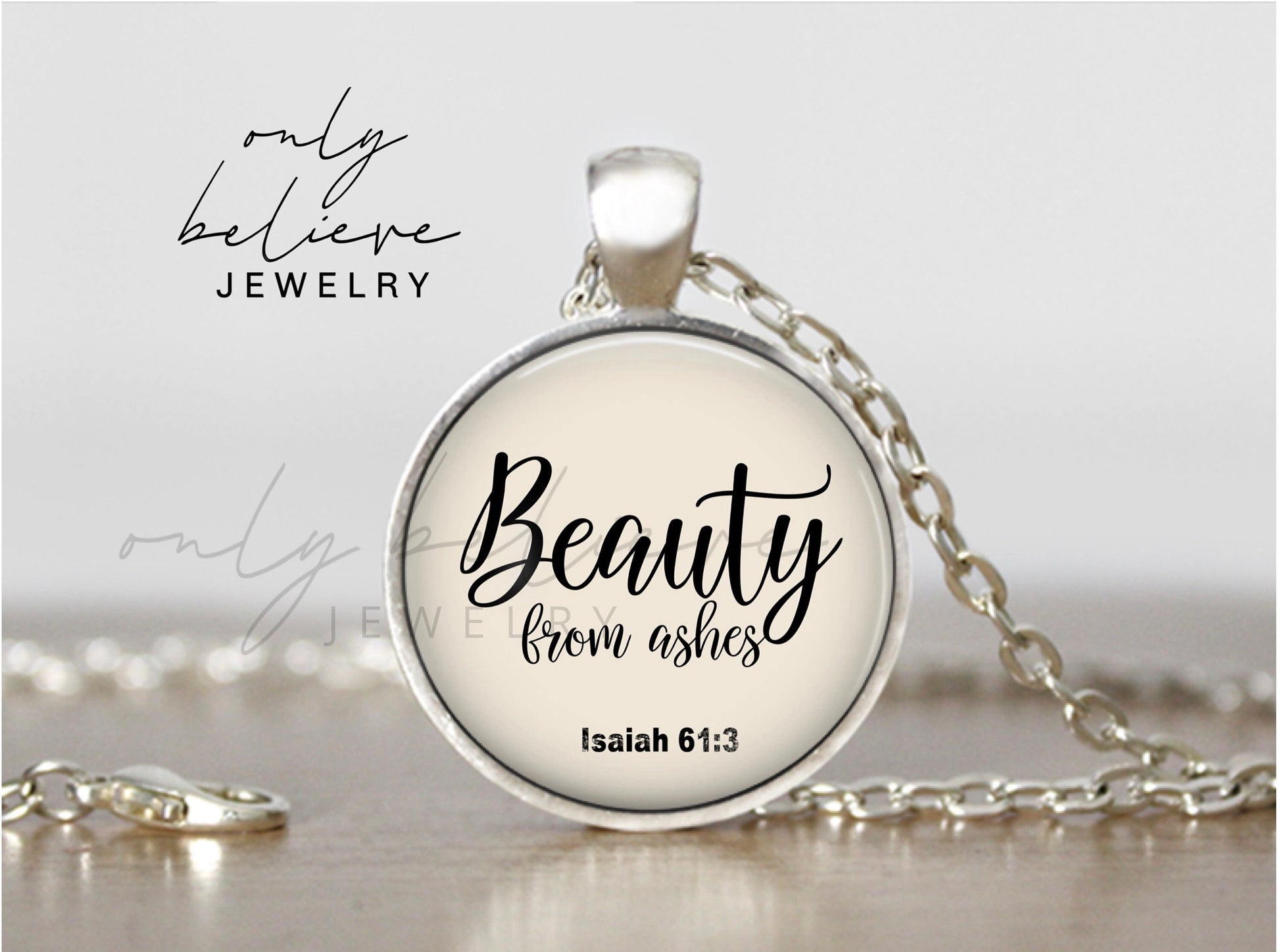 Beauty From Ashes Necklace: Bible Verse Inspired Pendant from Isaiah 61 3, Silver or Bronze, Optional Free Personalization