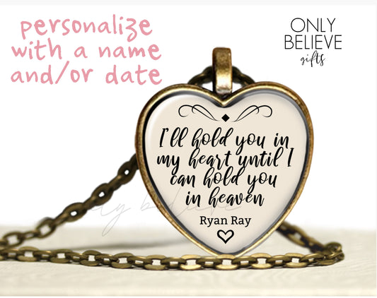 I’ll Hold You in My Heart Necklace, Heart Pendant for Your Photo or Words, Memorial Gift, Optional Free Personalization