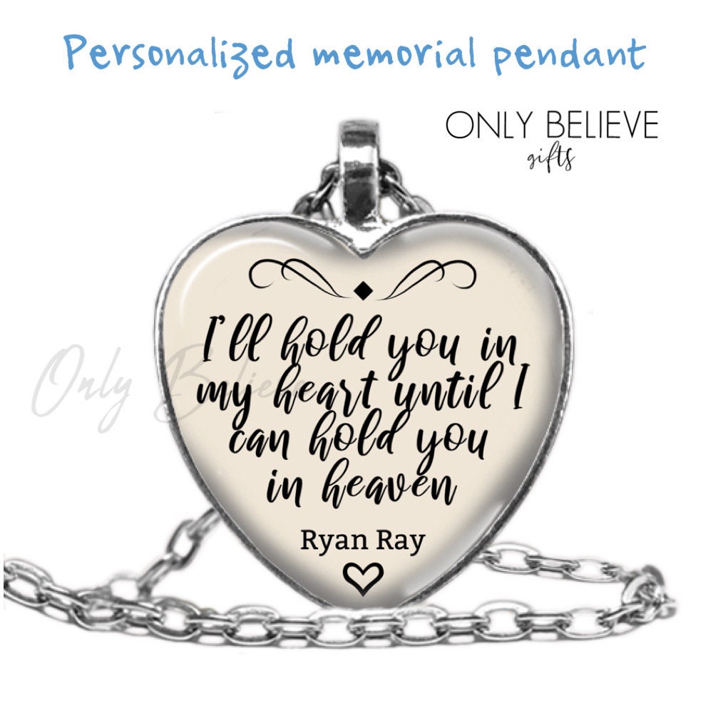 I’ll Hold You in My Heart Necklace, Heart Pendant for Your Photo or Words, Memorial Gift, Optional Free Personalization