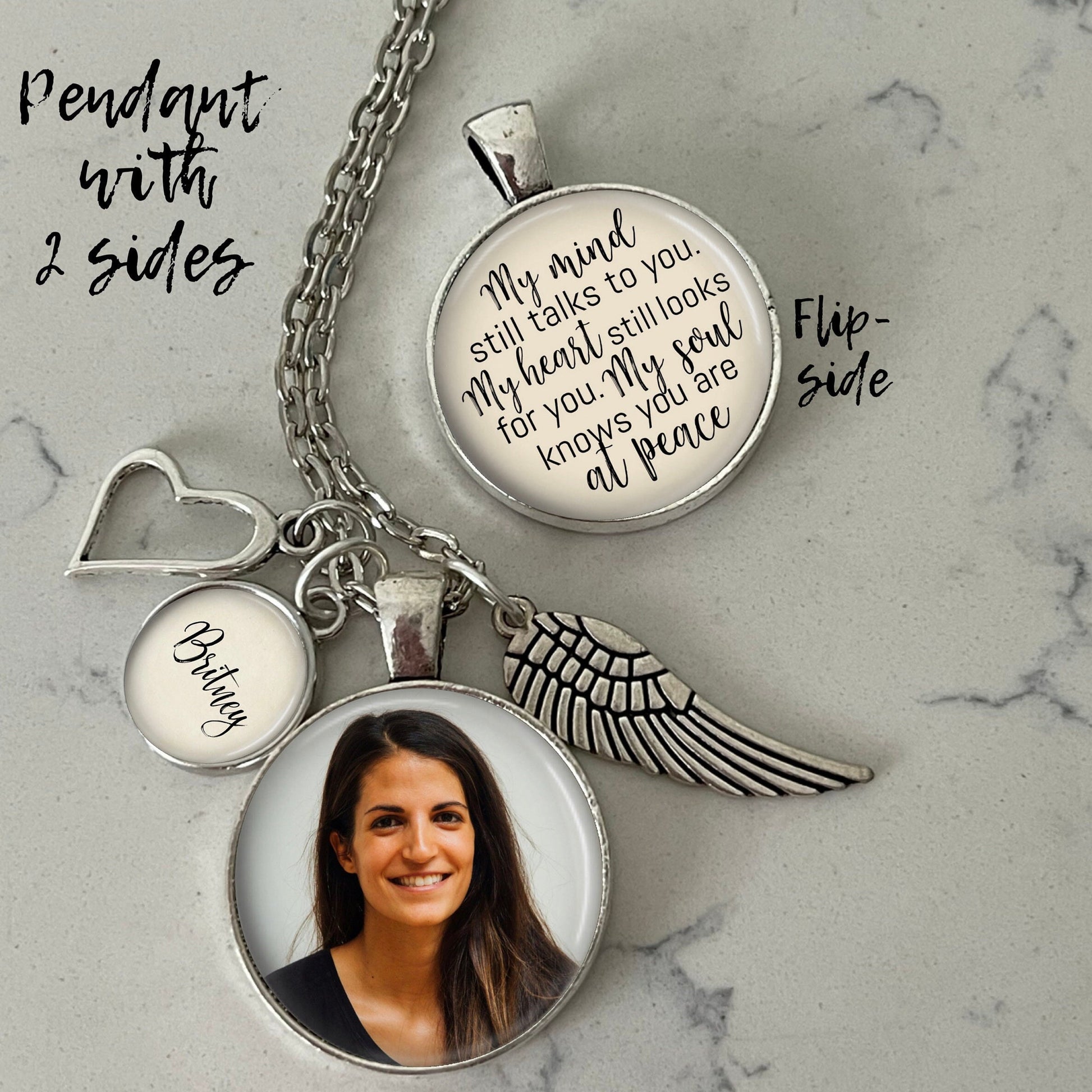 Custom gift for grieving mom and grieving loved one. Photo pendant for two photos and wording, “My mind still talks to you, my heart still looks for you, my soul knows you are at peace.” Memorial gift for loss of loved one.
